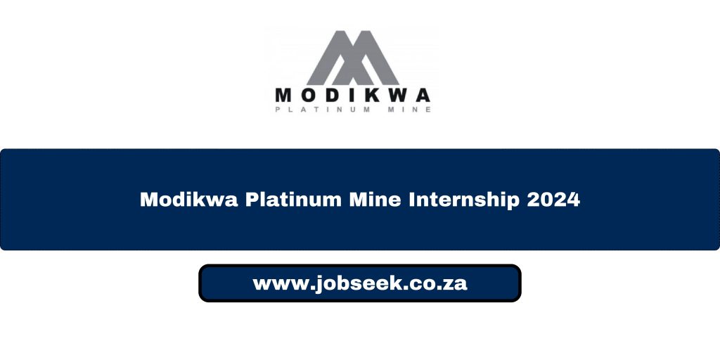 An advertisement for Modikwa Platinum Mine Internship 2024