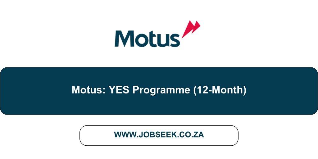 Advertisement for YES Programme Vacancy at Motus Retail